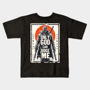 Only God Can Judge Me Kids T-Shirt